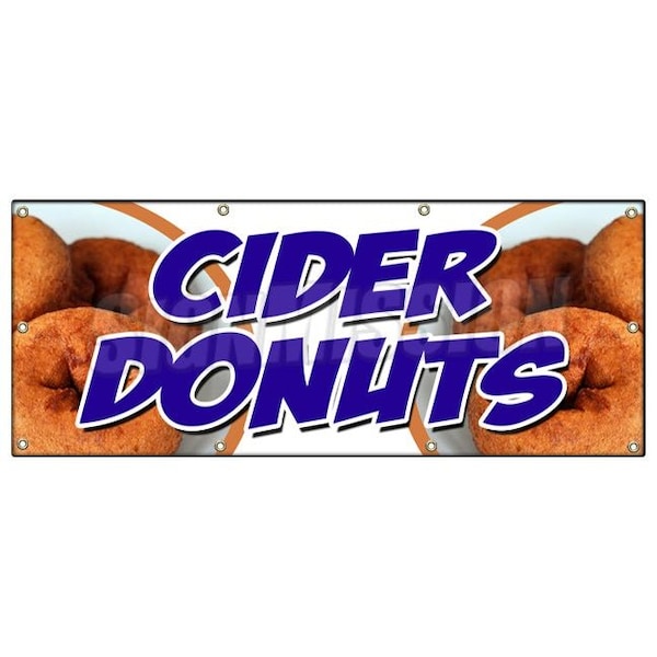 Signmission CIDER DONUTS BANNER SIGN hot fresh doughnuts varieties coffee bakery B-96 Cider Donuts - main
